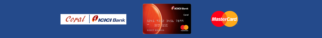 ICICI Bank Coral Master Credit Card